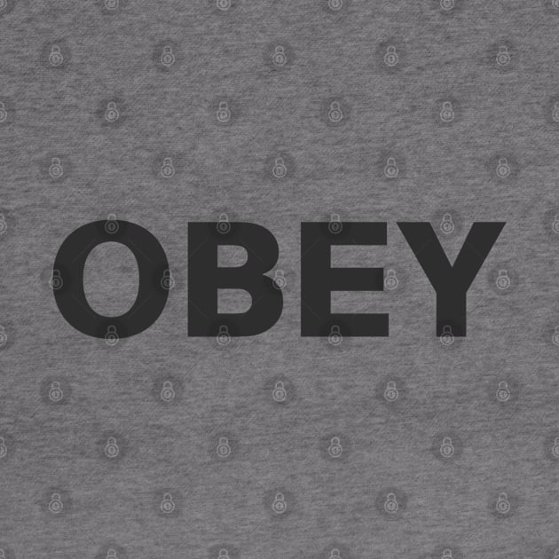 OBEY (They Live) by wls